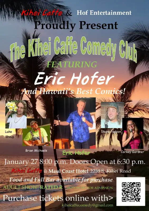 Kihei Caffe Comedy Live Maui Events Maui Now